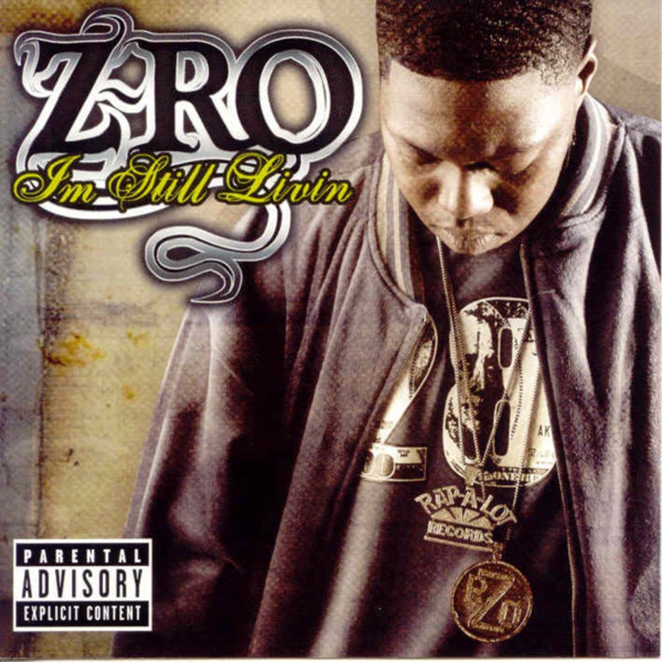 Z-Ro - Im Still Livin